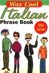 Cover Art for 9780071448437, Way-cool Italian Phrase Book by Jane Wightwick