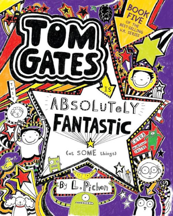 Cover Art for 9781536201918, Tom Gates Is Absolutely Fantastic (at Some Things) by L. Pichon