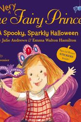Cover Art for 9780316283267, The Very Fairy Princess: A Spooky, Sparkly Halloween by Emma Walton Hamilton