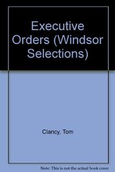 Cover Art for 9780745154015, Executive Orders by Tom Clancy
