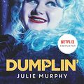 Cover Art for 9780062931306, Dumplin’ by Julie Murphy