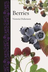 Cover Art for 9781789141931, Berries (Botanical) by Victoria Dickenson