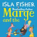 Cover Art for 9781848125933, Marge and the Pirate Baby by Isla Fisher