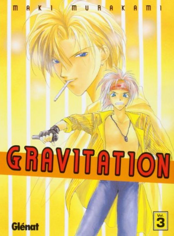 Cover Art for 9788484494942, Gravitation 3 by Maki Murakami