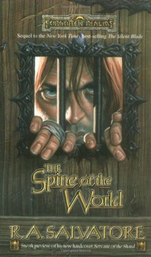 Cover Art for 9780786914043, The Spine of the World by R. A. Salvatore