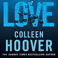 Cover Art for B00HXG0C16, Ugly Love by Colleen Hoover