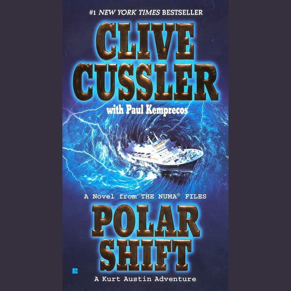 Cover Art for 9781101154359, Polar Shift by Clive Cussler