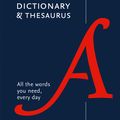 Cover Art for 9780008309411, Collins English Dictionary and Thesaurus Paperback edition: All-in-one support for everyday use by Collins Dictionaries