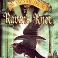 Cover Art for 9780439709774, The Raven's Knot by Robin Jarvis