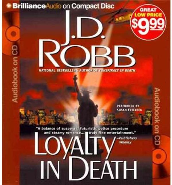 Cover Art for B00EG7CWTK, [ LOYALTY IN DEATH (IN DEATH #09) - GREENLIGHT ] By Robb, J D ( Author) 2011 [ Compact Disc ] by J.d. Robb