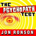 Cover Art for 9781452672250, The Psychopath Test by Jon Ronson
