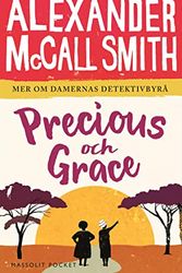 Cover Art for 9789176795316, Precious och Grace (Paperback) by McCall Smith, Alexander