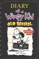 Cover Art for 9781419722608, Diary of a Wimpy Kid 10. Old School by Jeff Kinney