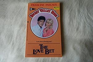 Cover Art for 9780553286182, The Love Bet (Sweet Valley High) by Kate William
