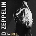 Cover Art for B017QX9I5Q, Led Zeppelin: The Definitive Biography: Led to Gold 1967 - 1989 by Ritchie Yorke