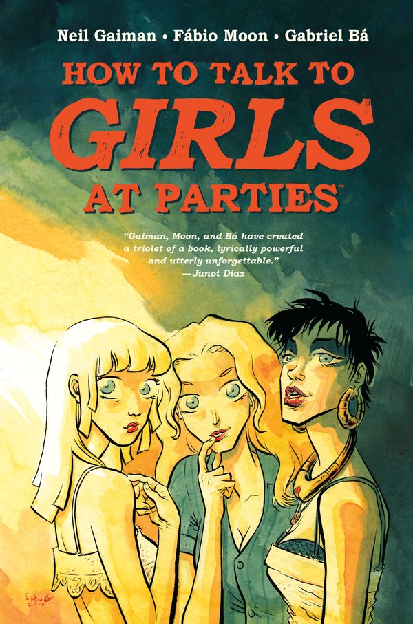 Cover Art for 9781616559557, How to Talk to Girls at Parties by Neil Gaiman