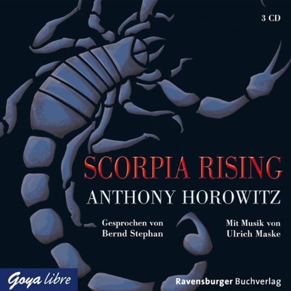 Cover Art for 8601415597929, Alex Rider 09. Scorpia Rising: Written by Anthony Horowitz, 2011 Edition, Publisher: Jumbo Neue Medien + Verla [Audio CD] by Anthony Horowitz