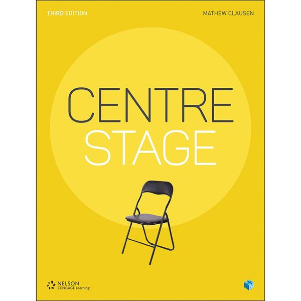 Cover Art for 9780170385381, Centre Stage 3rd Edition by Mathew Clausen