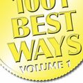 Cover Art for 9780983374404, 1001 Best Ways, Volume 1 by Paul D. Angles