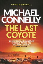 Cover Art for 9781409116899, The Last Coyote by Michael Connelly