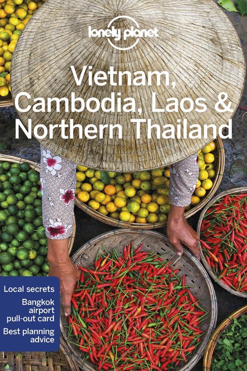 Cover Art for 9781787017955, Lonely Planet Vietnam, Cambodia, Laos & Northern Thailand (Travel Guide) by Lonely Planet