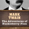 Cover Art for 9781443425308, The Adventures of Huckleberry Finn by Mark Twain
