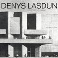 Cover Art for 9780714839028, Denys Lasdun: Architecture, City, Landscape by William J r Curtis