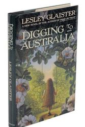 Cover Art for 9780689121623, Digging to Australia by Lesley Glaister