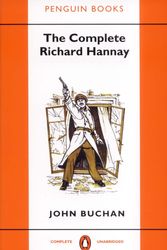 Cover Art for 9780140170597, The Complete Richard Hannay by John Buchan