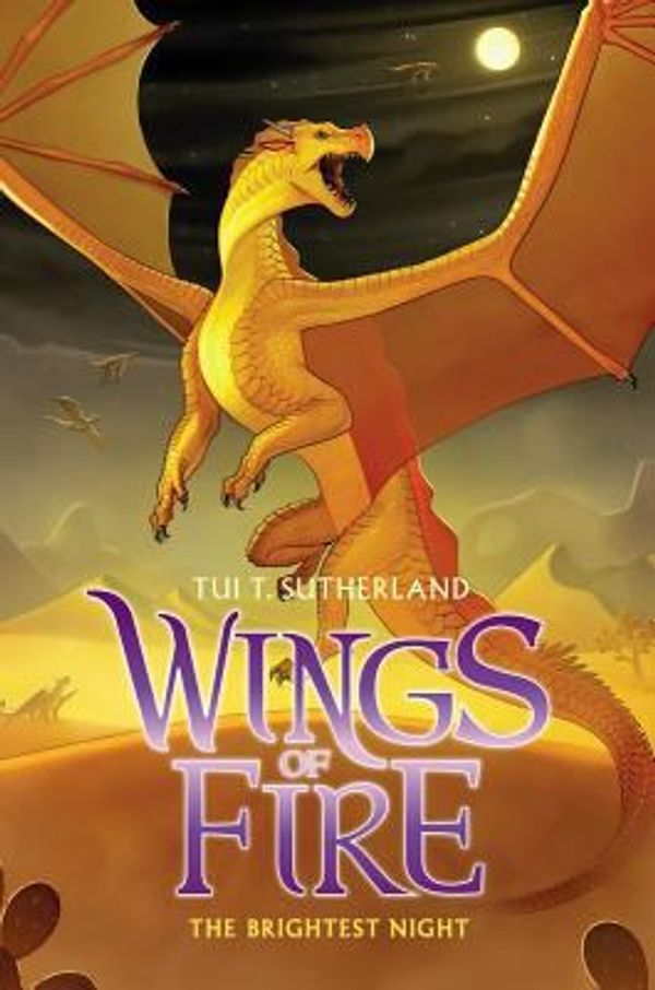 Cover Art for 0884347749224, Wings of Fire Book Five: The Brightest Night by Sutherland, Tui T.