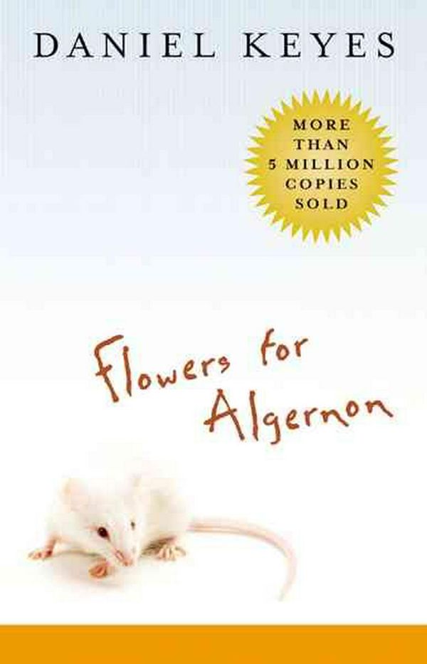 Cover Art for 9780156030083, Flowers for Algernon by Daniel Keyes