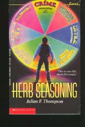 Cover Art for 9780590430241, Herb Seasoning by Julian F. Thompson