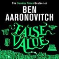 Cover Art for 9781473229464, False Value by Ben Aaronovitch