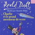 Cover Art for 9782070614394, Charlie ET Le Grand Ascenseur De Verre by Roald Dahl