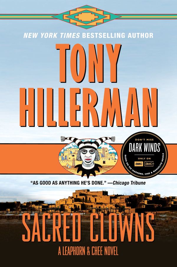 Cover Art for 9780061801938, Sacred Clowns by Tony Hillerman