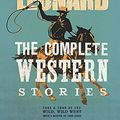 Cover Art for 9780297848110, The Complete Western Stories of Elmore Leonard by Elmore Leonard