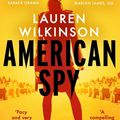 Cover Art for 9780349700977, American Spy by Lauren Wilkinson