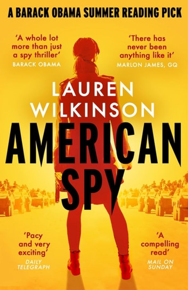 Cover Art for 9780349700977, American Spy by Lauren Wilkinson