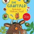 Cover Art for 9781509809028, Gruffalo ExplorersThe Gruffalo Summer Nature Trail by Julia Donaldson