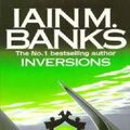 Cover Art for 9781857237092, Inversions by Iain M. Banks