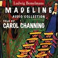 Cover Art for 9780694524532, Madeline Audio Collection by Ludwig Bemelmans
