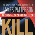 Cover Art for 9780316211390, Kill Alex Cross by James Patterson