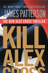 Cover Art for 9780316211390, Kill Alex Cross by James Patterson