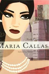 Cover Art for 9788484833512, Maria Callas by Paola Capriolo