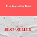 Cover Art for 1230003847916, The Invisible Man by H.G. Wells