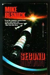 Cover Art for 9780812511130, Second Contact by Mike Resnick