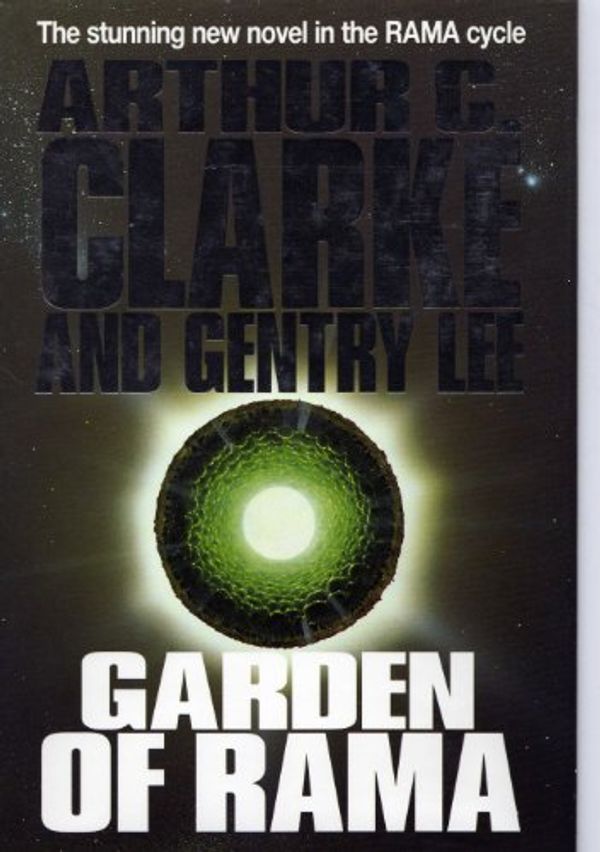Cover Art for 9780575051690, The Garden of Rama by Arthur C. Clarke, Gentry Lee