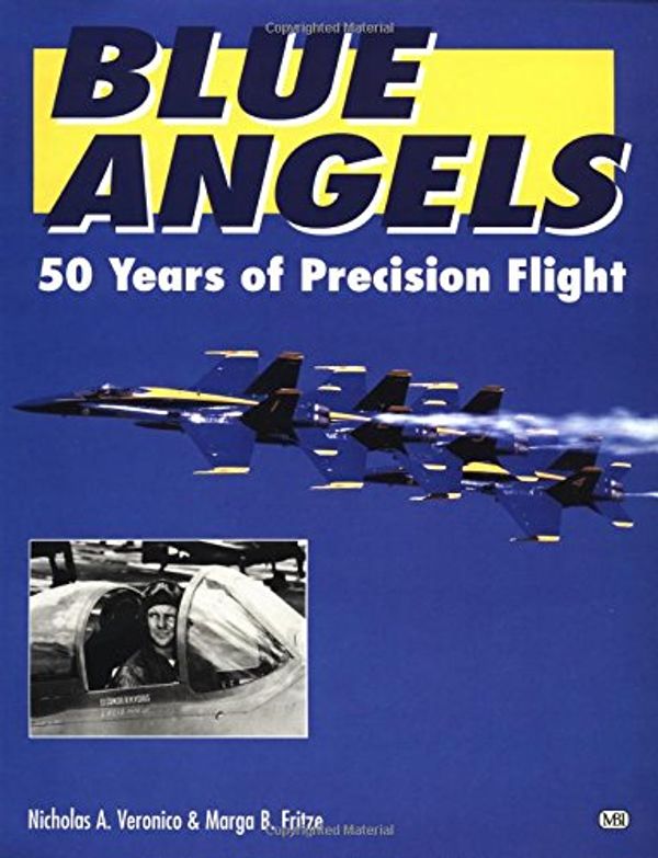 Cover Art for 9780760301388, Blue Angels by Nicholas A. Veronico