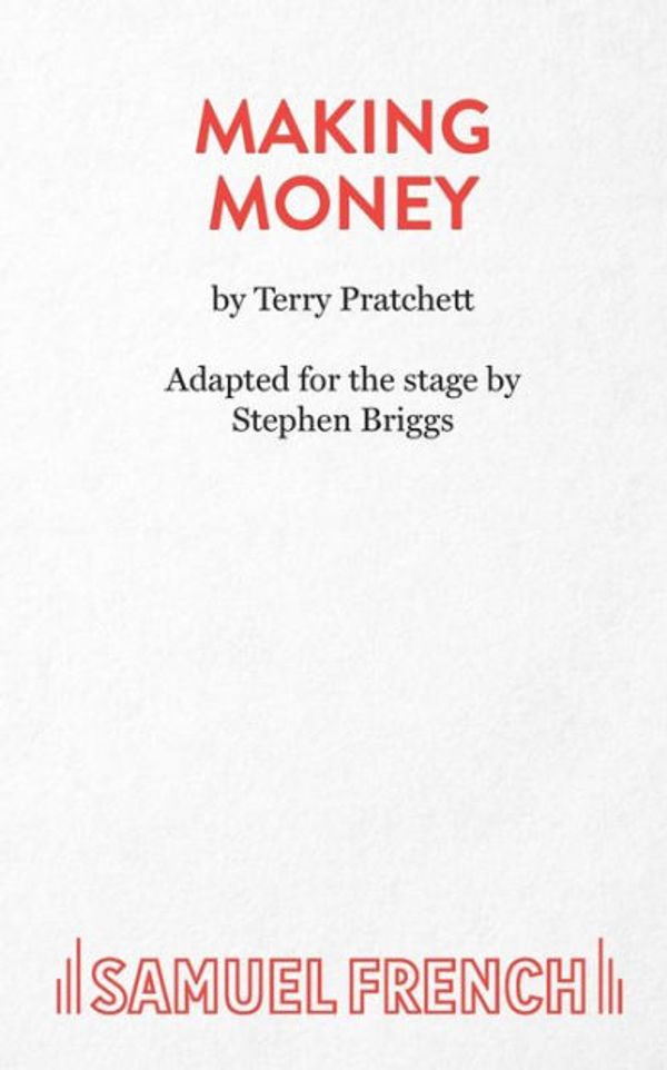 Cover Art for 9780573112645, Making Money by Terry Pratchett