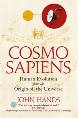 Cover Art for 9780715651216, CosmosapiensHuman Evolution from the Origin of the Universe by John Hands